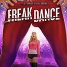 2011 Austin Film Festival To Screen FREAK DANCE