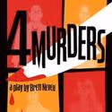 SkyPilot Theatre Co Presents 4 MURDERS