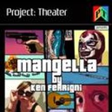 MANGELLA Adds Performances At The Drilling Company 10/27-29