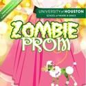 UH’s School of Theatre & Dance Presents ZOMBIE PROM