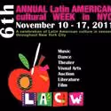 THE 6TH ANNUAL LATIN AMERICAN CULTURAL WEEK Kicks Off 11/10