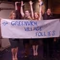 THE GREENWICH VILLAGE FOLLIES Announces Winter Hiatus