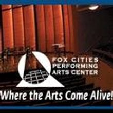 Accessibility Services To Be a Focus at the Fox Cities Performing Arts Center