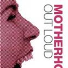 MOTHERHOOD OUT LOUD To Close At 59e59 10/29