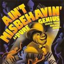 AIN'T MISBEHAVIN' Heading Back to Broadway in 2012?