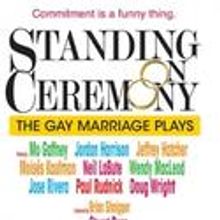 Standing On Ceremony: The Gay Marriage Plays Comes To Single Carrot 
