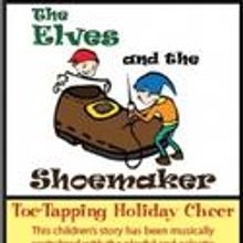 Fountain Hills Youth Theater Presents Elves and the Shoemaker (the Musical)