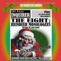 Jeff Goode’s THE EIGHT: REINDEER MONOLOGUES Plays The Lex Theater