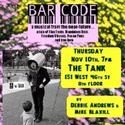 The Tank Presents BAR CODE 11/10
