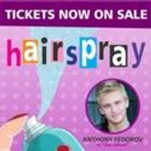 AMERICAN IDOL's Anthony Fedorov to Star in HCT's HAIRSPRAY 11/18-27