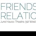 FRIENDS AND RELATIONS Plays June Havoc Theatre