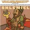 Shlemiel the First Plays Jack H. Skirball Center