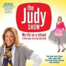 THE JUDY SHOW: MY LIFE AS A SITCOM Ends Extended Engagement 11/27