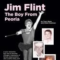 Jim Flint: The Boy From Peoria Book Available