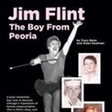 Jim Flint: The Boy From Peoria Book Available