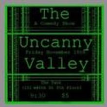 The Tank Presents The Uncanny Valley 11/18