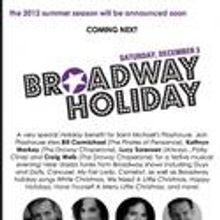 BROADWAY HOLIDAY Held At St Michael's Playhouse 12/3