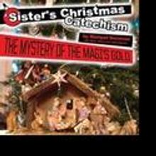 Sister's Christmas Catechism Comes to the Ordway for a Holiday Engagement
