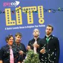 GayCo Productions Presents LIT!, Previews 11/28