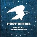POST OFFICE Opens At The New Ohio Theater, Previews 12/1