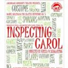 Anchorage Community Theatre Presents Inspecting Carol