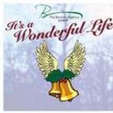 The Bennett Agency Presents It's a Wonderful Life at the Old Opera House