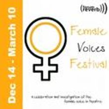 Forum Theatre Presents Forum Reverb's Female Voices Festival