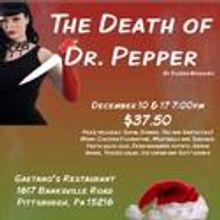 McCaffery Mysteries, Inc. Presents The Death Of Dr. Pepper