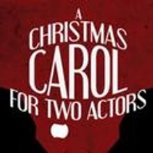 Richmond Shakespeare Presents A Christmas Carol for Two Actors