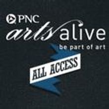 PNC Arts Alive ALL ACCESS to Make Discounted Tickets Available to Students