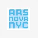 Ars Nova Announces 2012 Programming