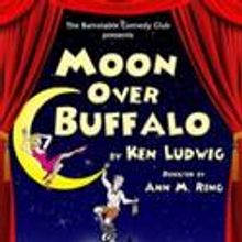MOON OVER BUFFALO Plays the Barnstable Comedy Club, Opens 1/12