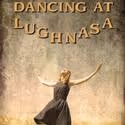 Irish Rep Extends DANCING AT LUGHNASA Thru 1/29