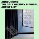 Artists Announced for Whitney Biennial 2012