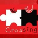 Plan-B Continues 2011-12 Season With THE THIRD CROSSING