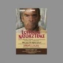 Abingdon Presents LOST ON THE NATCHEZ TRACE, Previews 2/3