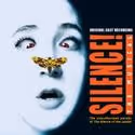 SILENCE! THE MUSICAL CD Hits Stores Today