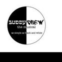 Buddy Drew – The Musical and 1st Stage Theater Partner For A New Musical