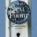In the Next Room, or the vibrator play Makes Colorado Premiere 2/2-19