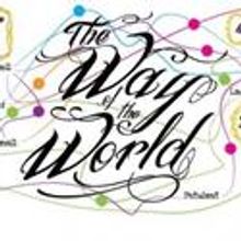 THE WAY OF THE WORLD Revival Comes To The Crucible Stage Feb 2-25