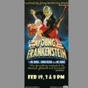 YOUNG FRANKENSTEIN Comes To The Gallo Center 2/19
