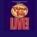 PHINEAS AND FERB: THE BEST LIVE TOUR EVER! Comes To Melbourne