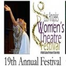 Los Angeles Women’s Theatre Festival Returns To The Electric Lodge