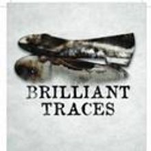 80 West Productions Presents BRILLIANT TRACES, Previews 2/2