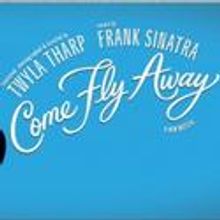 COME FLY AWAY Comes To Providence Performing Arts Center 3/2-4
