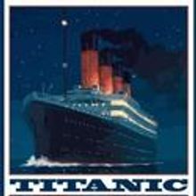TITANIC Sets Sail this Weekend at the Warner Theatre 2/4-11
