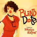 BLIND DATE Plays Ordway Center for the Performing Arts 2/22-4/1