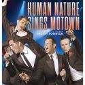HUMAN NATURE Changes Show Date For the Akoo Theatre to 4/29