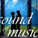 THE SOUND OF MUSIC Begins Previews at Drury Lane Theatre