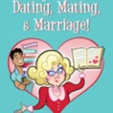 Laurie Birmingham to Star in MISS ABIGAIL'S GUIDE TO DATING, MATING, & MARRIAGE at th